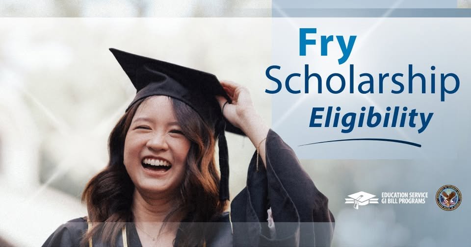 Fry Scholarship: Complete 2026 Guide to Eligibility, Benefits & How to Apply